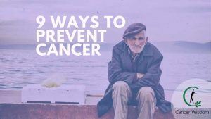 ways to prevent cancer
